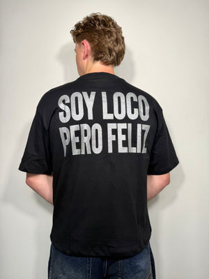 t-shirt soy loco pero feliz black