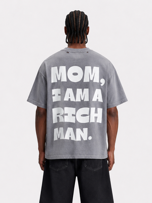 t-shirt mom I am rich man light grey